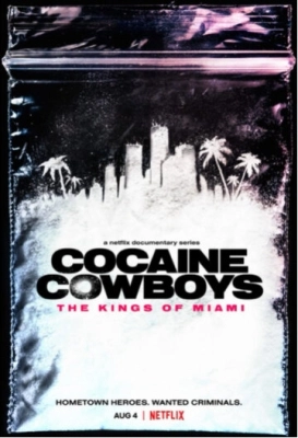 Cocaine Cowboys: The Kings of Miami смотреть онлайн